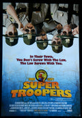 SUPER TROOPERS (2001)— Original Australian one sheet movie poster.